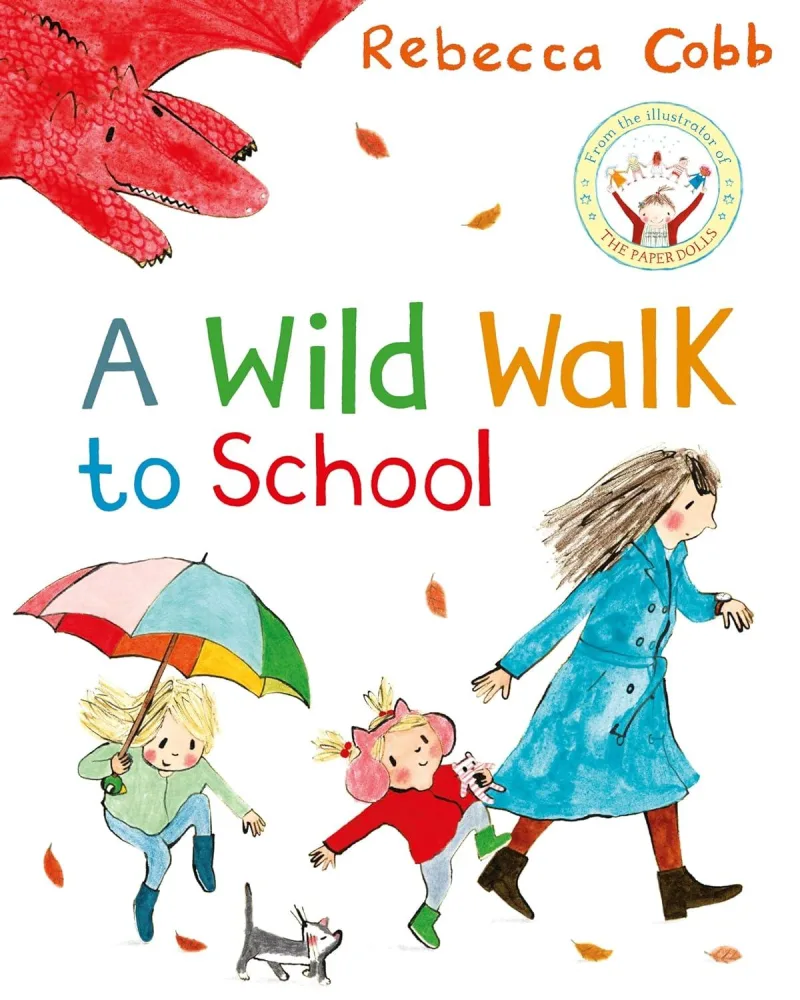 Book cover for 'A Wild Walk to School'