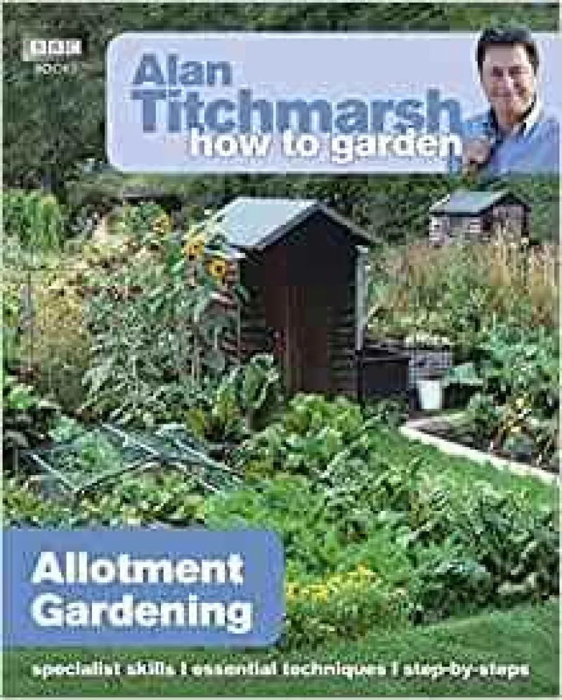 Book cover for 'Alan Titchmarsh How To Garden: Allotment Gardening'