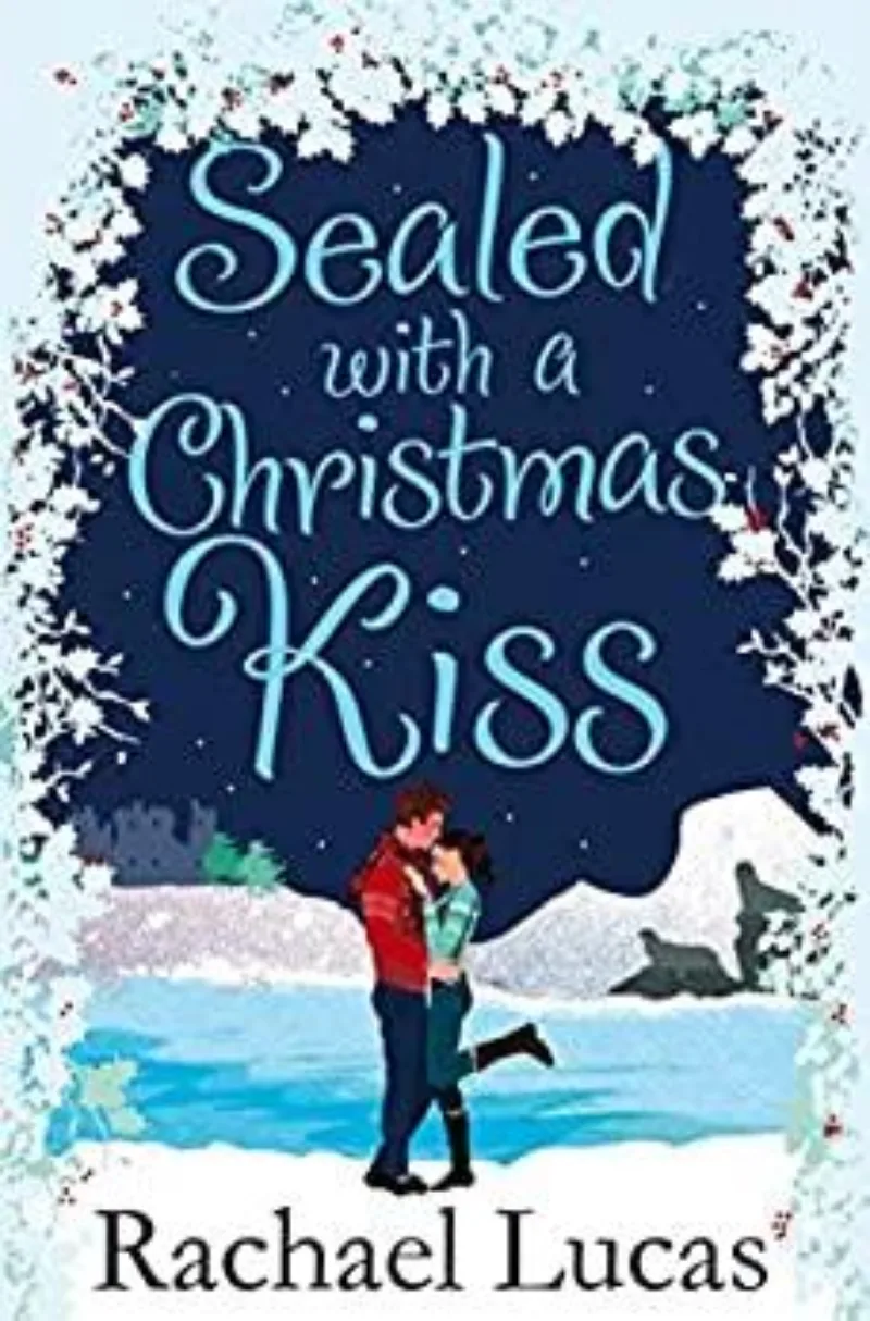 Book cover for 'Sealed With A Christmas Kiss'