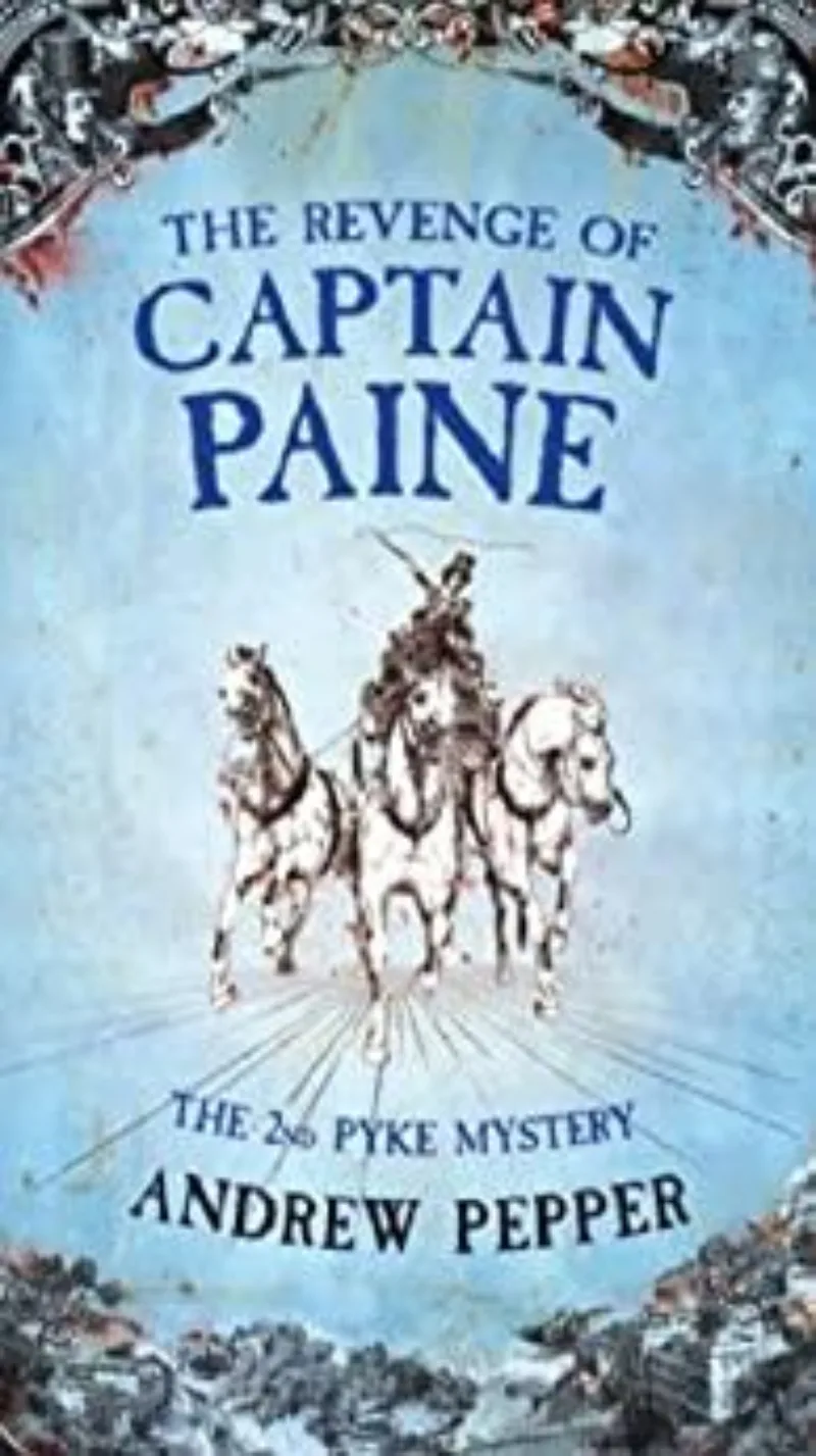 Book cover for 'The Revenge Of Captain Paine'