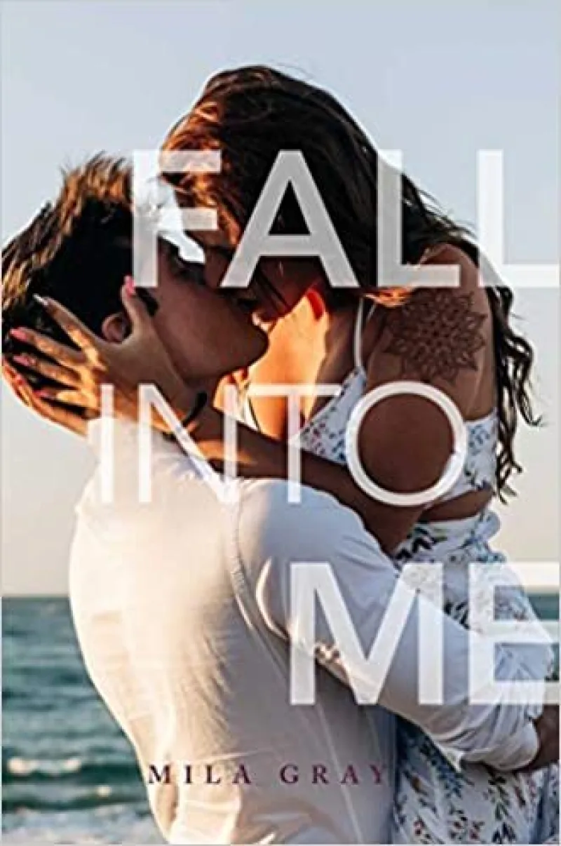 Book cover for 'Fall Into Me'