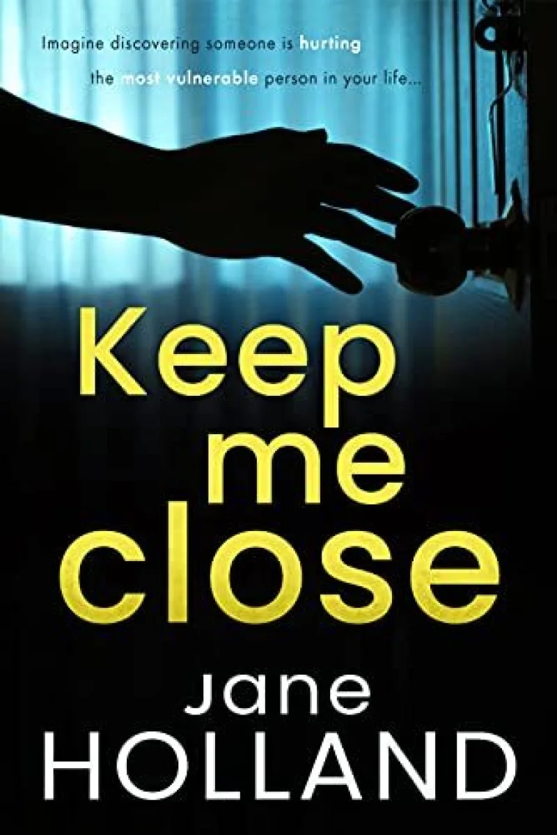 Book cover for 'Keep Me Close'