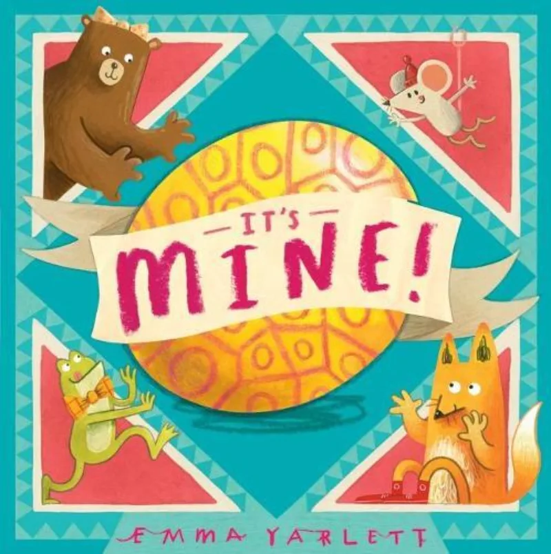 Book cover for 'It's Mine!'