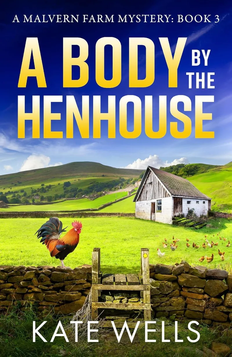 Book cover for 'A Body by the Henhouse'