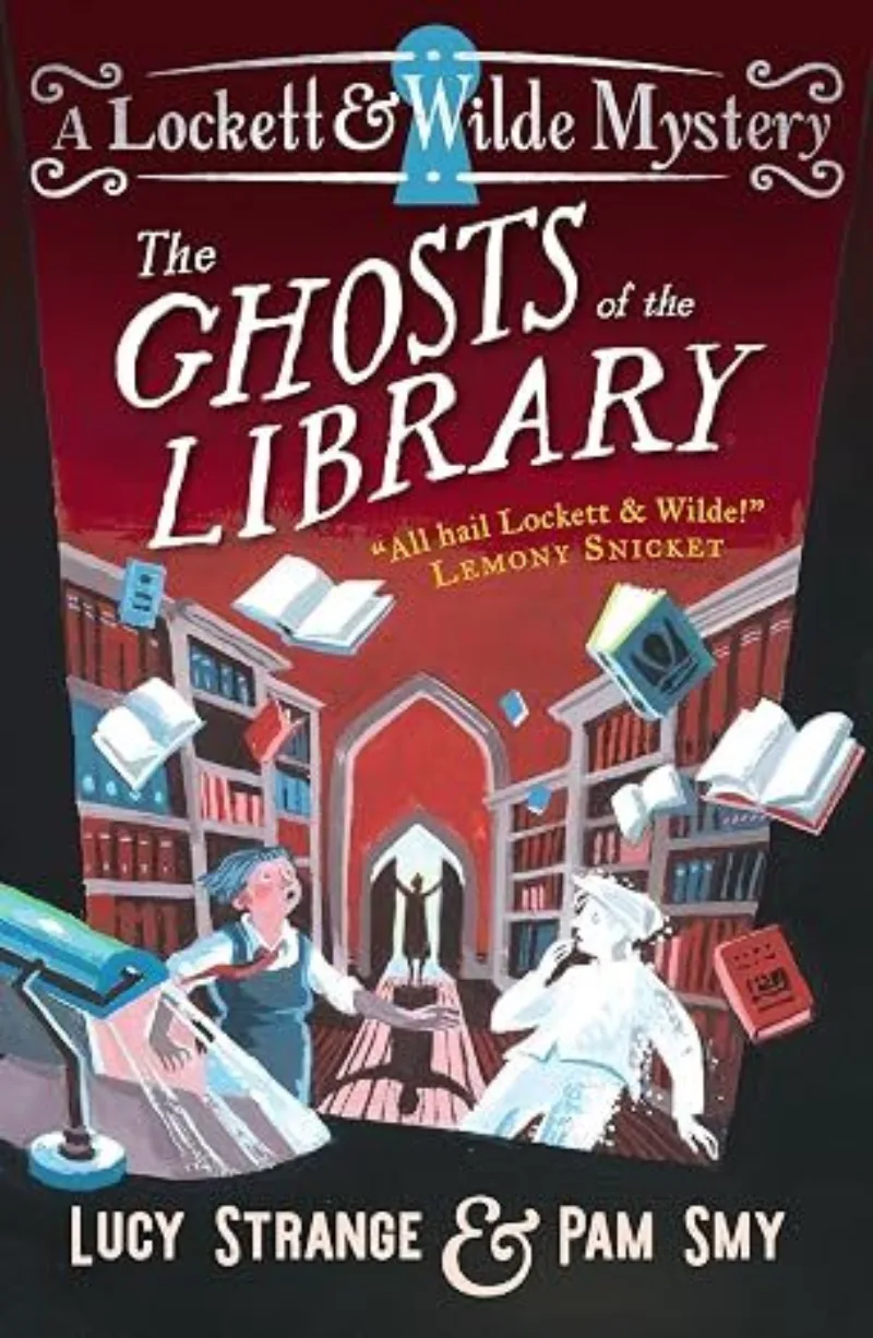 Book cover for 'Lockett & Wilde: The Ghosts of the Library'