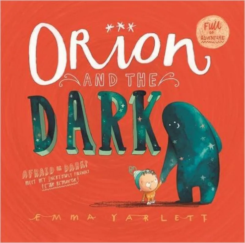 Book cover for 'Orion and the Dark'