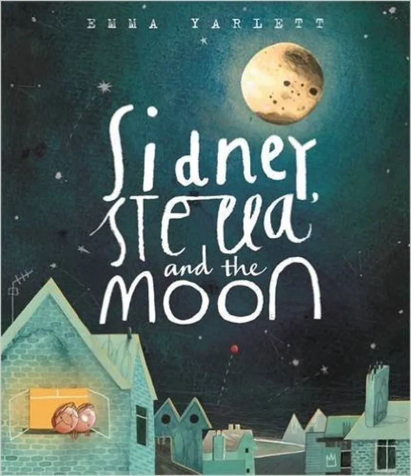 Book cover for 'Sidney, Stella and the Moon'