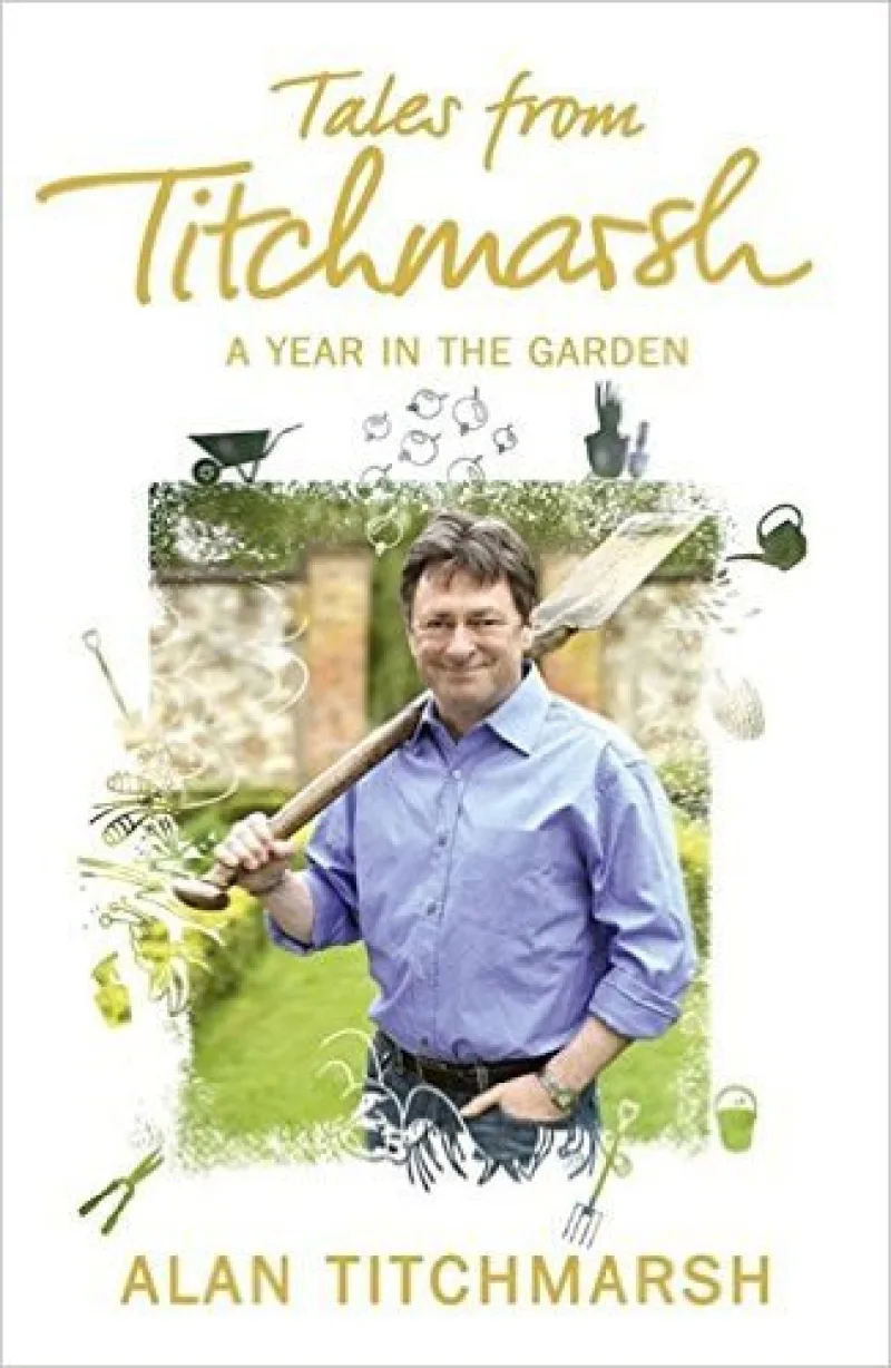Book cover for 'Tales from Titchmarsh: A Year in the Garden'