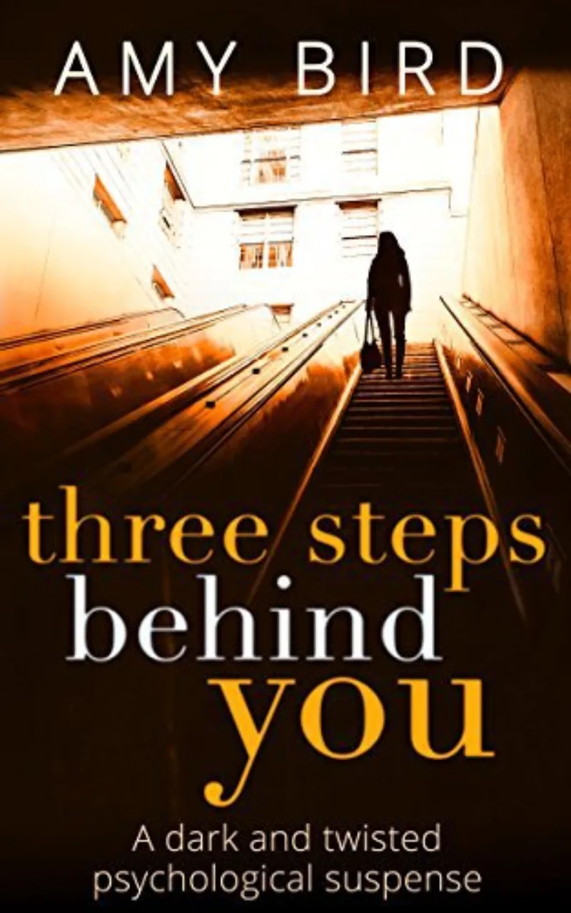 Book cover for 'Three Steps Behind You'