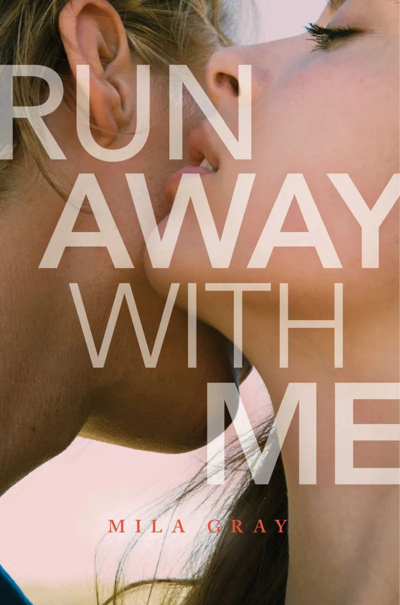 Book cover for 'Run Away With Me'