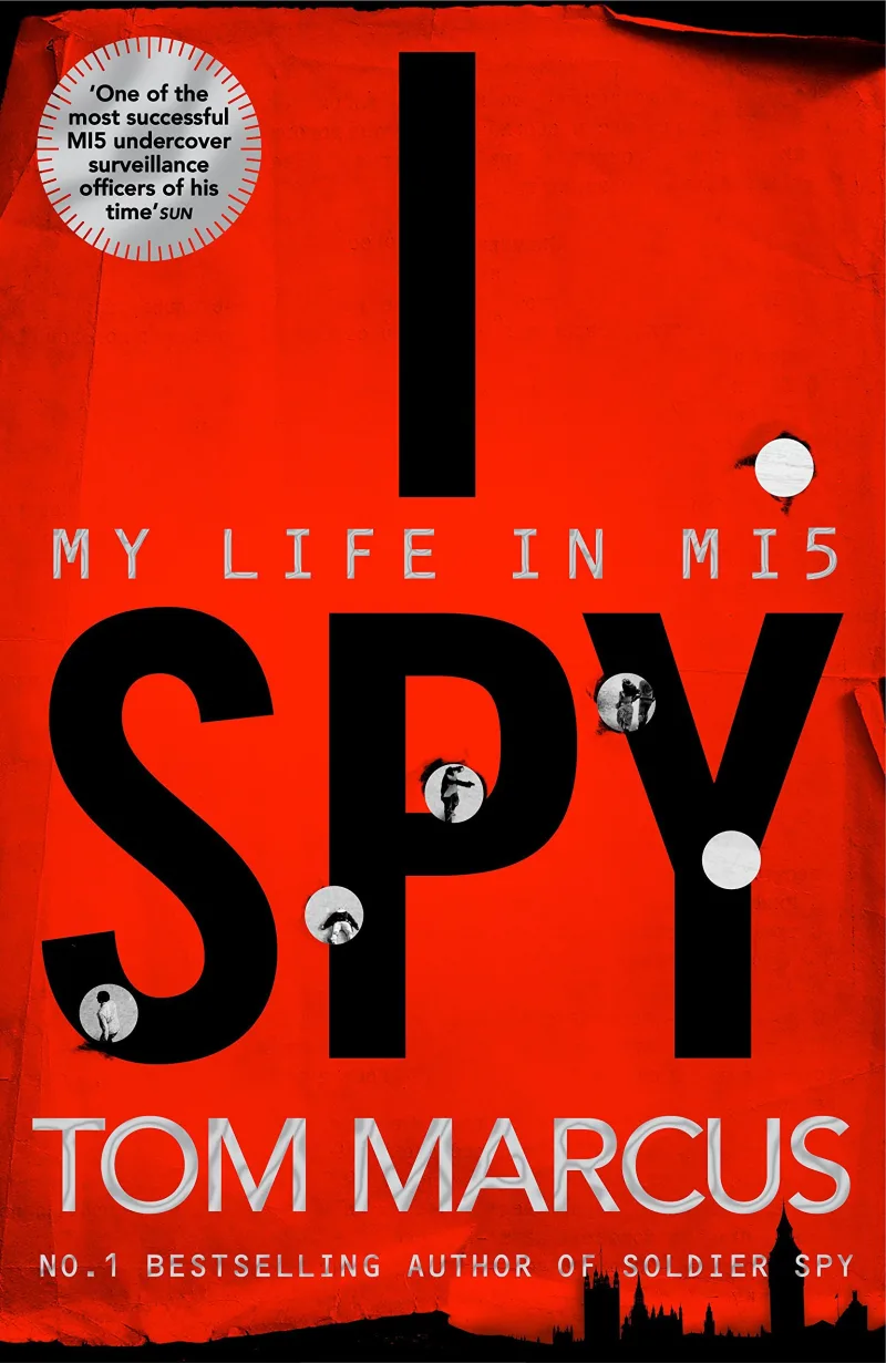 Book cover for 'I SPY: My Life in MI5'