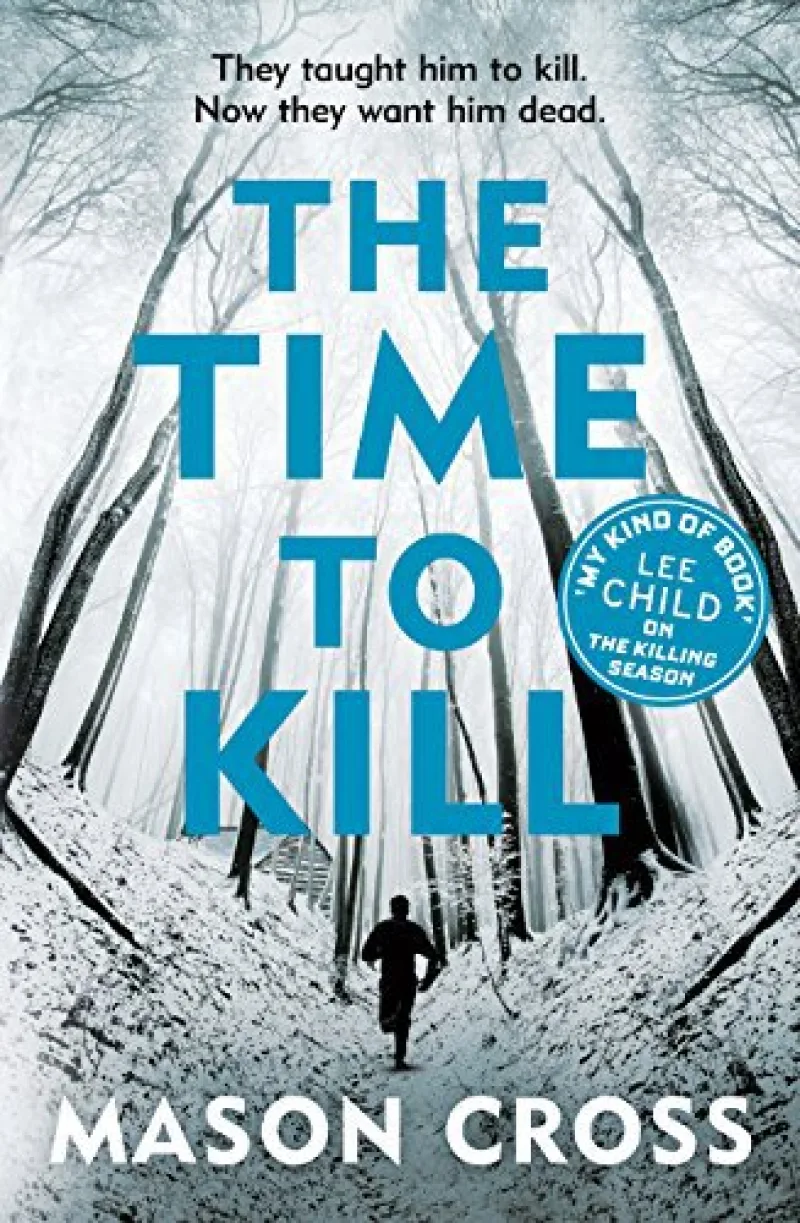 Book cover for 'The Time to Kill'
