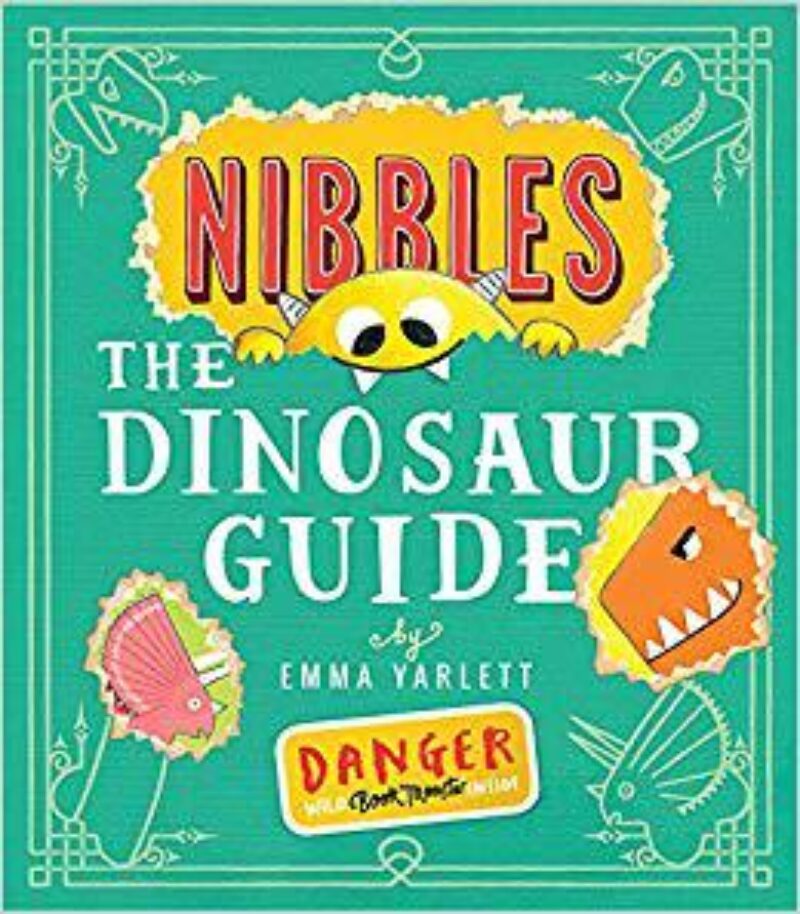 Book cover for 'Nibbles The Dinosaur Guide'