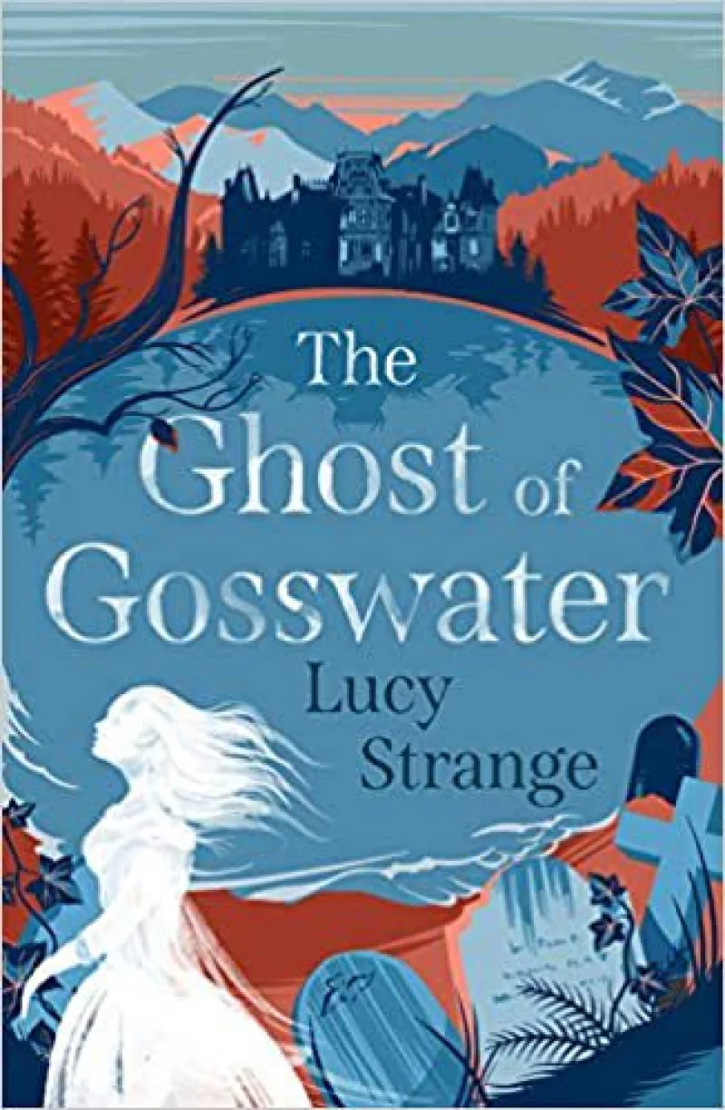 Book cover for 'The Ghost of Gosswater'