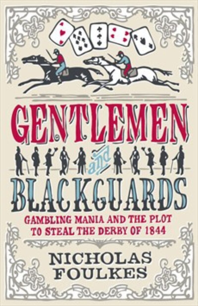 Book cover for 'Gentlemen And Blackguards'