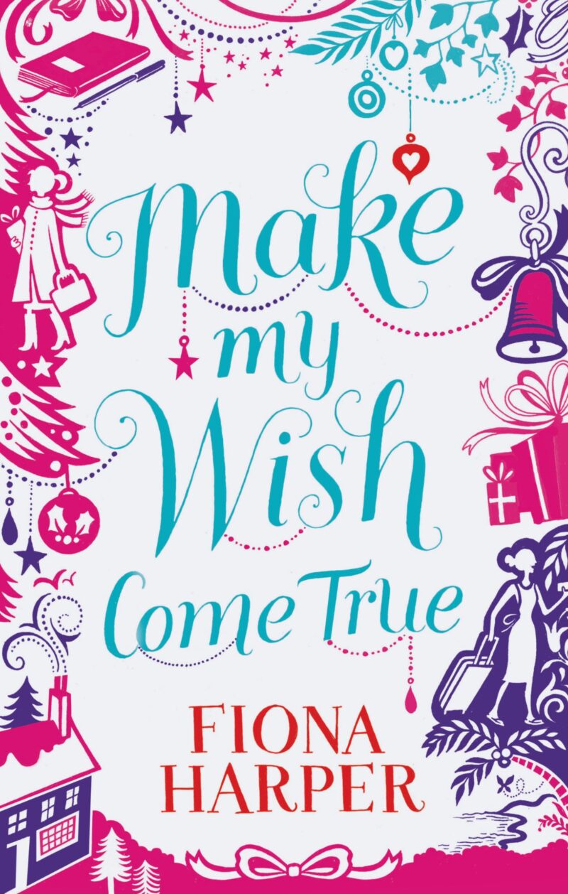 Book cover for 'Make My Wish Come True'