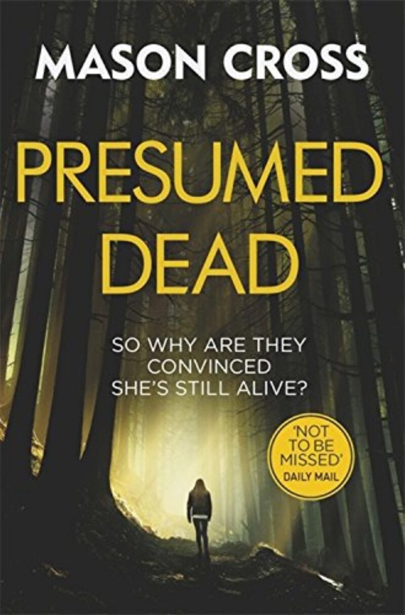 Book cover for 'Presumed Dead'