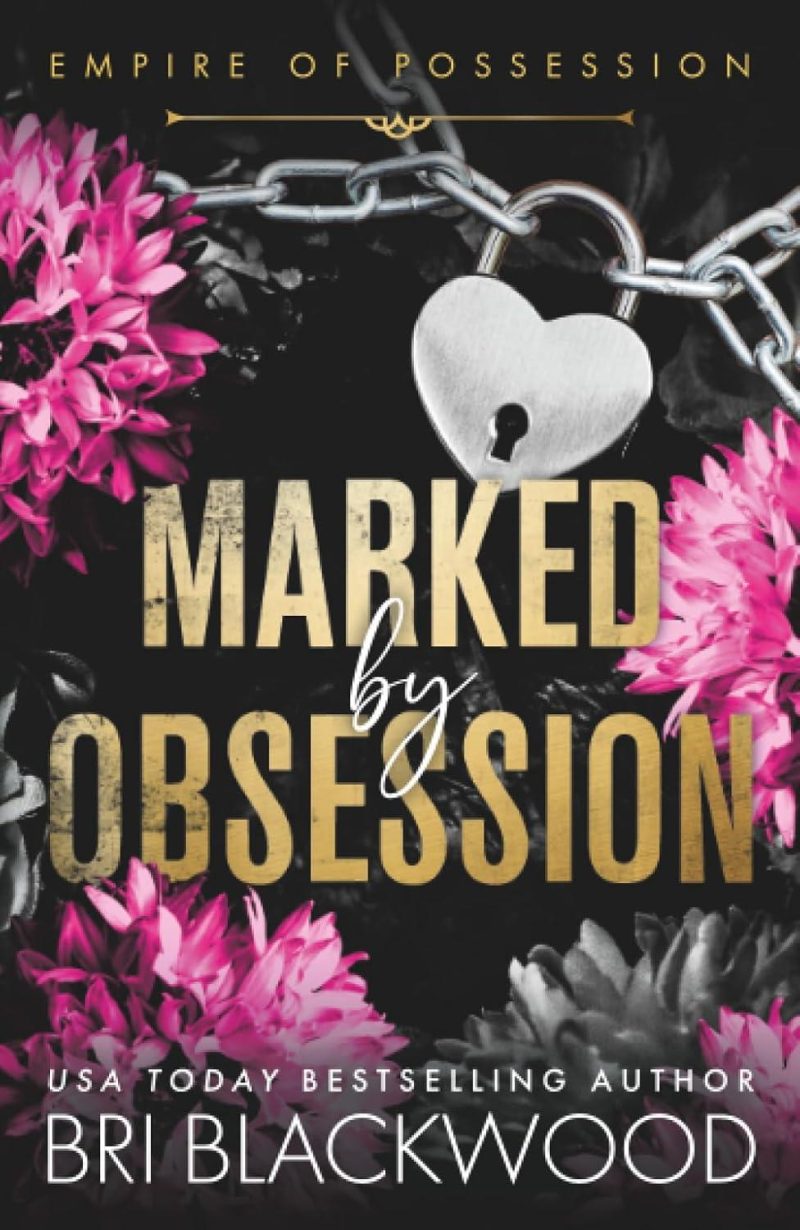Book cover for 'Marked by Obsession'