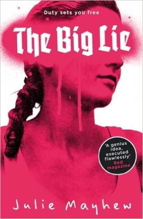 The Big Lie