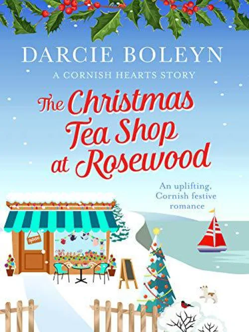 The Christmas Teashop at Rosewood