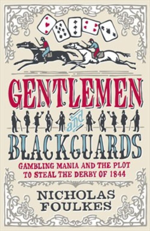 Gentlemen And Blackguards