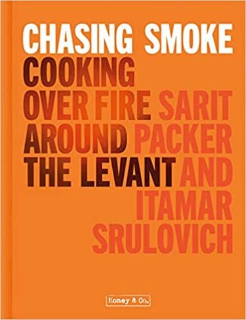 Chasing Smoke: Cooking over Fire around the Levant